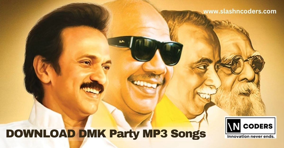 DMK Party MK Stalin Mp3 Songs Free Download