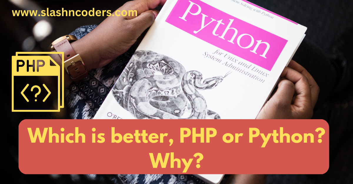 Which is better PHP or Python