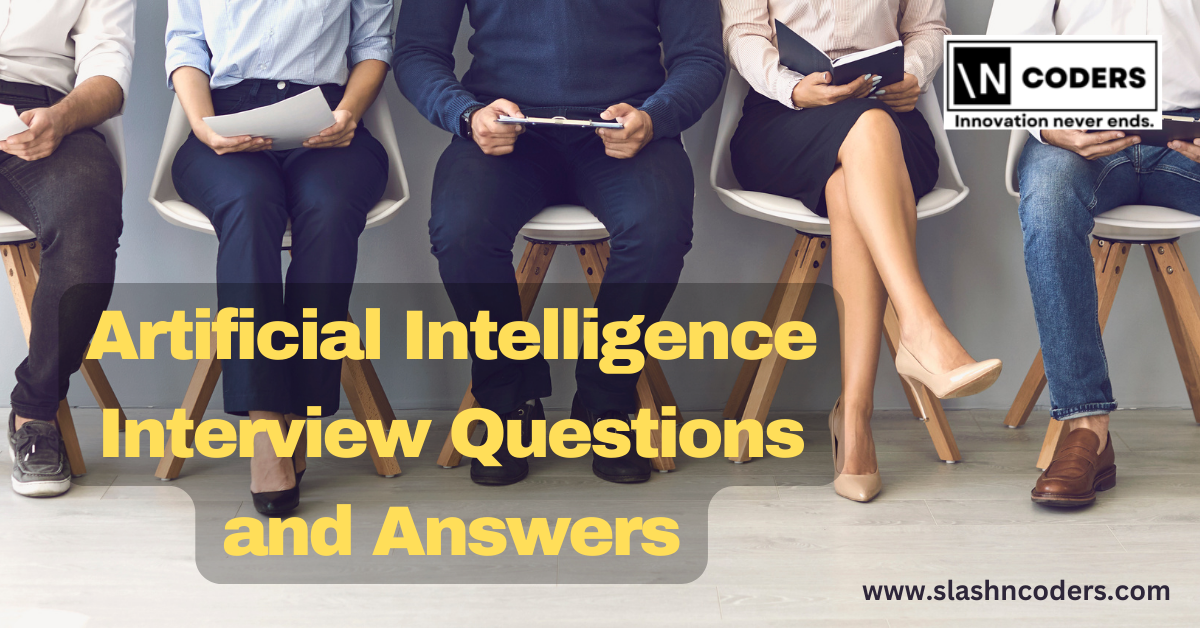 Artificial Intelligence Interview Questions and Answers