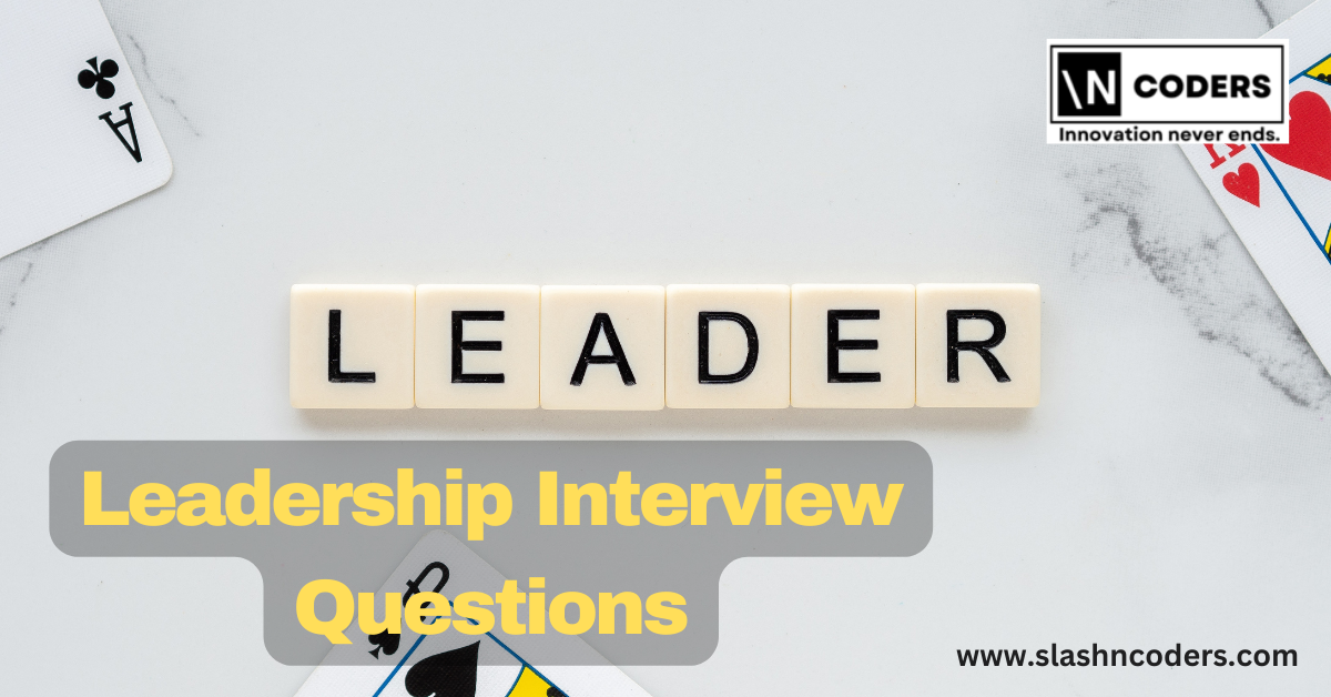 Leadership Interview Questions