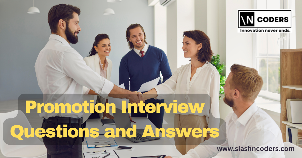 Promotion Interview Questions and Answers