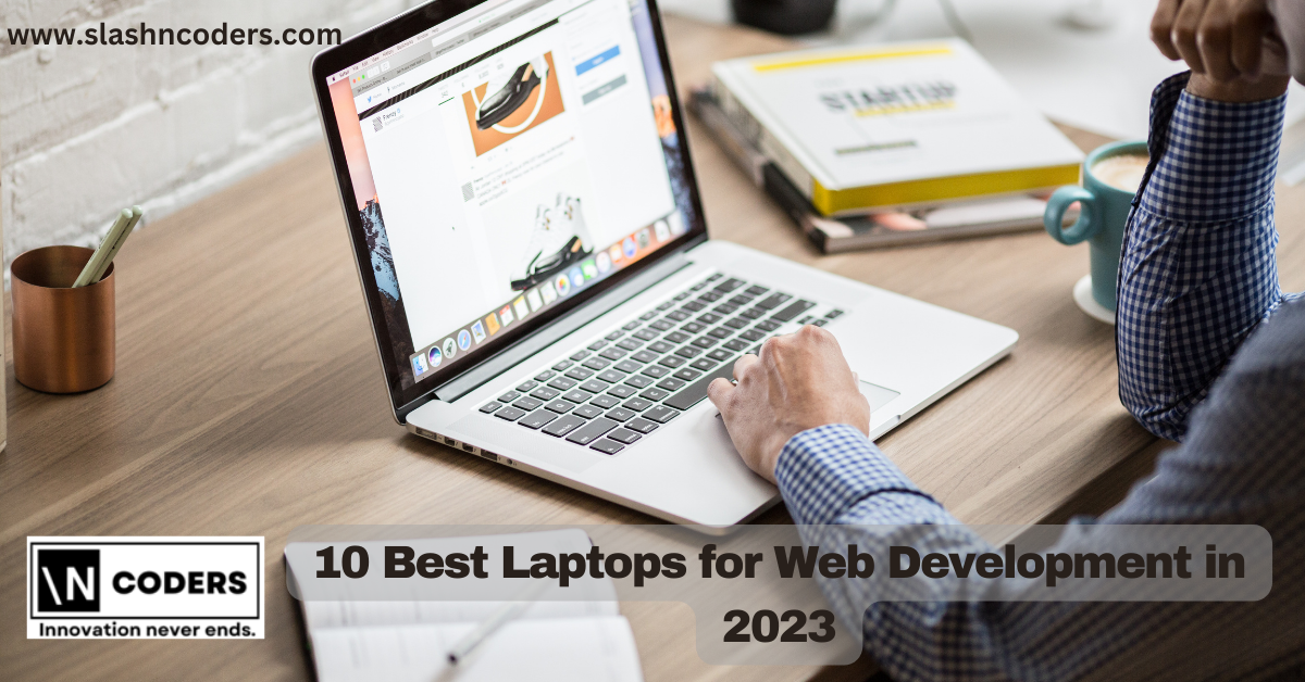 Top 10 Laptops for Web Development